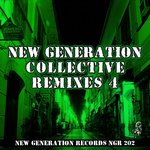 New Generation Collective Remixes Vol 4