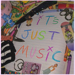 It's Just Music (Explicit)