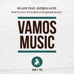 Back To Love (Yvvan Back & Zetaphunk Remix)