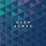 Deep & Love Vol 1