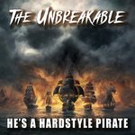 He's A Hardstyle Pirate