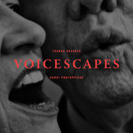 Voicescapes