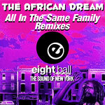 All In The Same Family (Remixes)