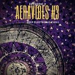 Aeravibes #3 Part 2