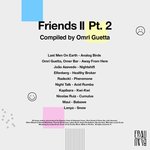 Friends 2 Part 2 (Compiled By Omri Guetta)