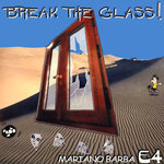 E4 - Break The Glass