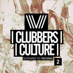 Clubbers Culture: Extends To Techno 2