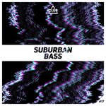 Suburban Bass Vol 17