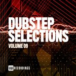 Dubstep Selections Vol 09