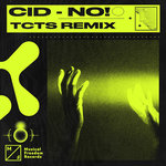 No! (TCTS Remix)