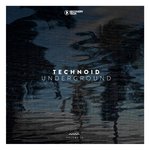 Technoid Underground Vol 15