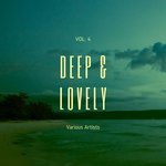 Deep & Lovely Vol 4