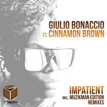 Impatient (Incl. Muzikman Edition Remixes)