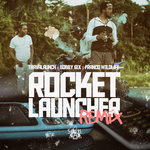Rocket Launcher (Remix)