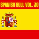 Spanish Bull Vol 30