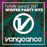Future Dance 2021: Winter Party Hits