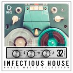 Infectious House Vol 32