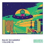 Rave Invaders Vol 1
