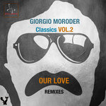 Classics Vol 2 (Our Love Remixes)