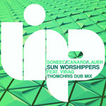 Sun Worshippers (ThomChris Sunshine Dub Mix)