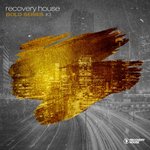 Recovery House Gold Series Vol 3