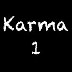 Karma Part 1