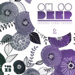Oh So Deep: Finest Deep House Vol 11