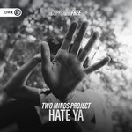 Hate Ya (Extended Mix)