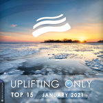 Uplifting Only Top 15 - January 2021