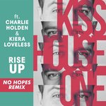 Rise Up (No Hopes Remix)
