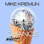 Take A Chance (DJ Blackstone Extended Mix)