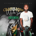 Champagne Wi Ah Sip (Explicit)