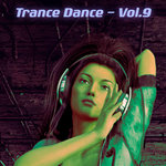 Trance Dance Vol 9