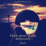 Think About Things Differently (New Version Mix)