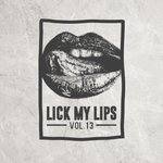 Lick My Lips Vol 13