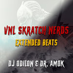VNL Skratch Nerds Extended Beats