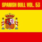 Spanish Bull Vol 53