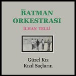 Guzel Kiz/Kizil Saclarin