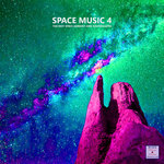 Space Music 4 (The Best Space Ambient & Soundscapes)