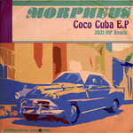 Coco Cuba EP (2021 VIP Remix)