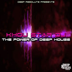 The Power Of Deep House