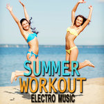 Summer Workout Electro Music