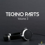 Techno Parts Vol 3
