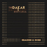 The Dakar (Remixes & Dubs)