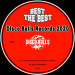 Best Of Disco Balls Records Vol 2