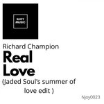 Real Love (Jaded Soul's Summer Of Love Edit)
