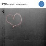In And Out Of Love (Dario BianKi Remix)