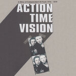 Action Time Vision (A Story Of Independent UK Punk 1976-1979) (Explicit)
