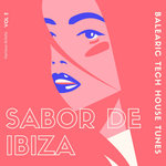 Sabor De Ibiza Vol 2 (Balearic Tech House Tunes)