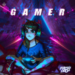 Gamer (Original Mix)